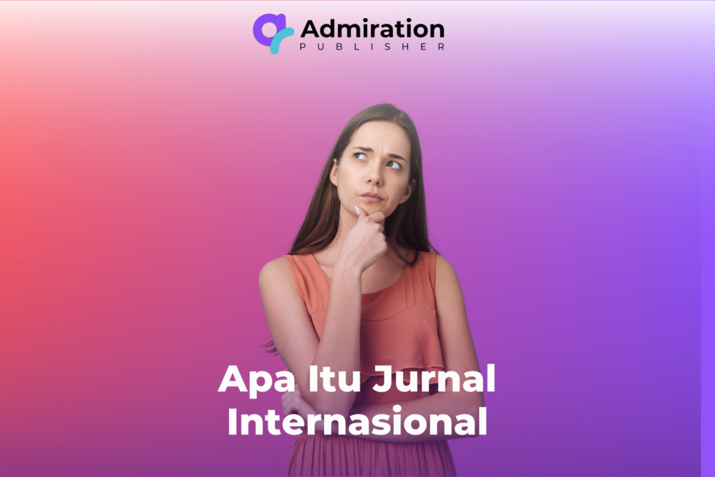 Ciri-ciri Jurnal Internasional