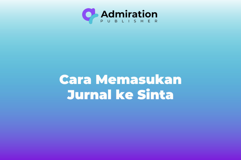Cara Memasukan Jurnal ke Sinta