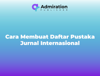 Cara membuat daftar Pustaka Jurnal Internasional