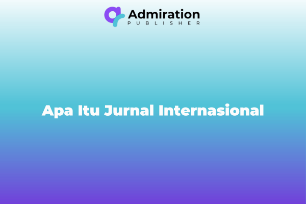 Apa Itu Jurnal Internasional