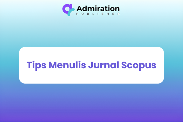 Tips Menulis Jurnal Scopus