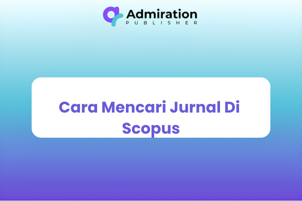 Cara Mencari Jurnal Di Scopus