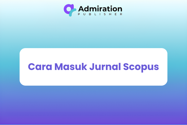 Cara Masuk Jurnal Scopus