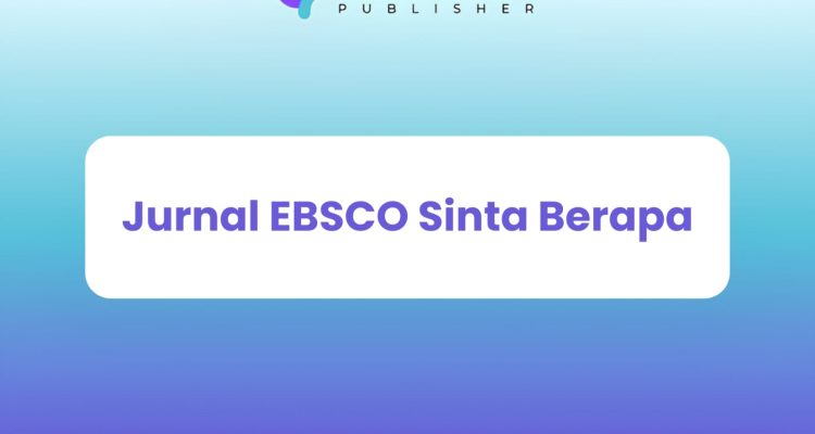 Jurnal EBSCO Sinta Berapa
