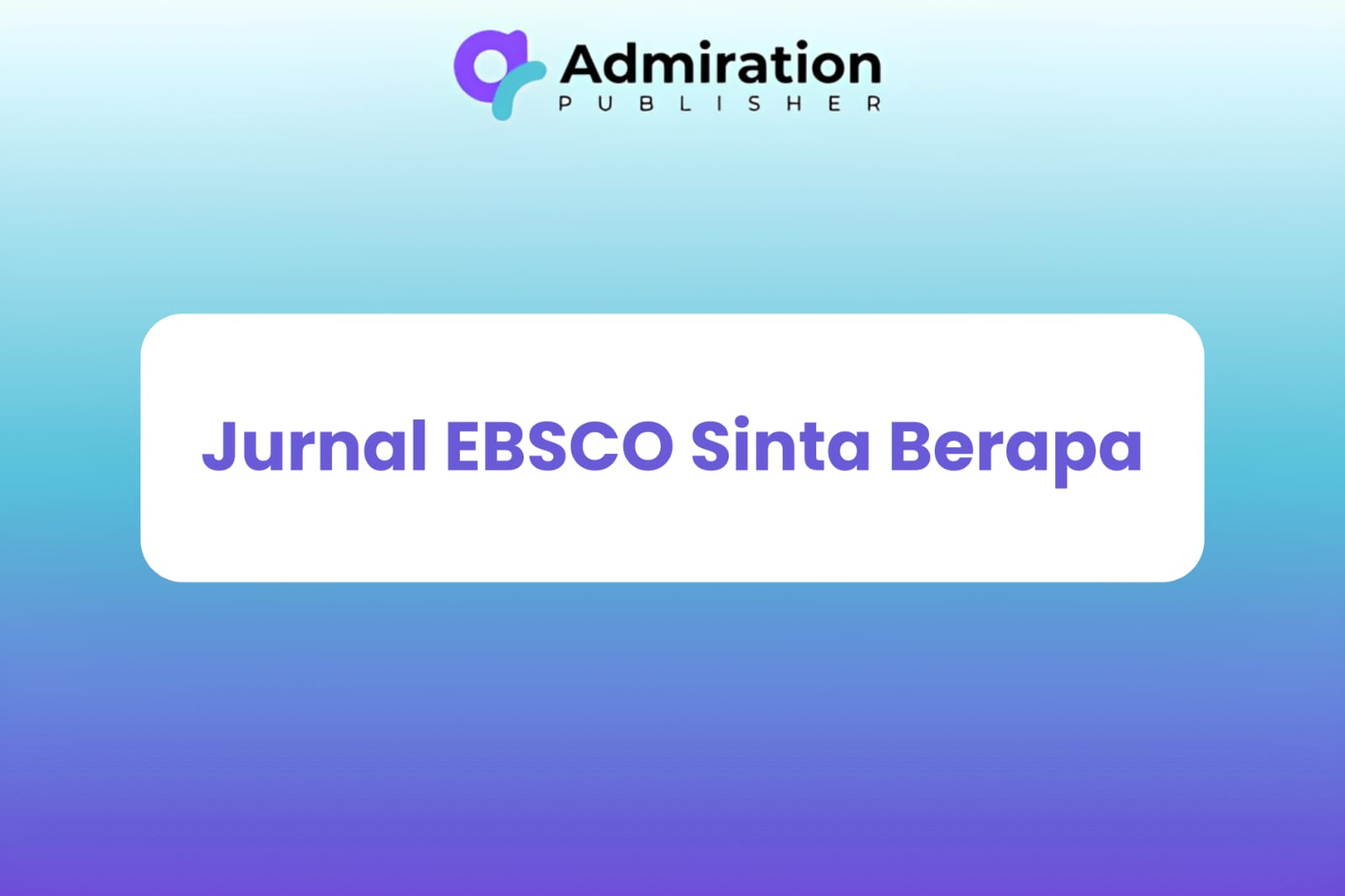 Jurnal EBSCO Sinta Berapa