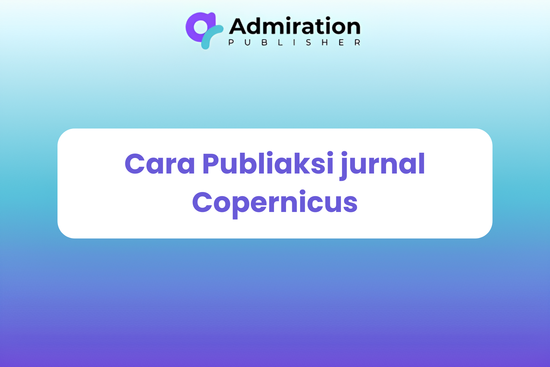 Cara Publiaksi jurnal Copernicus