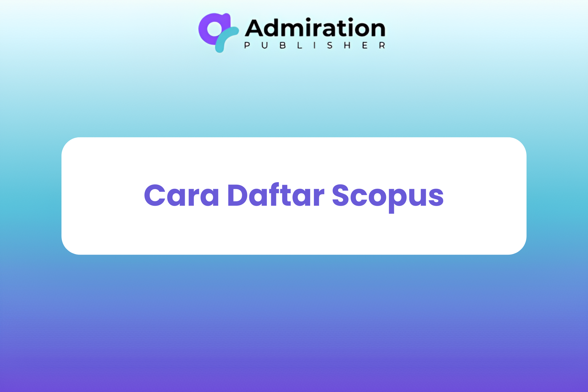 Cara Daftar Scopus