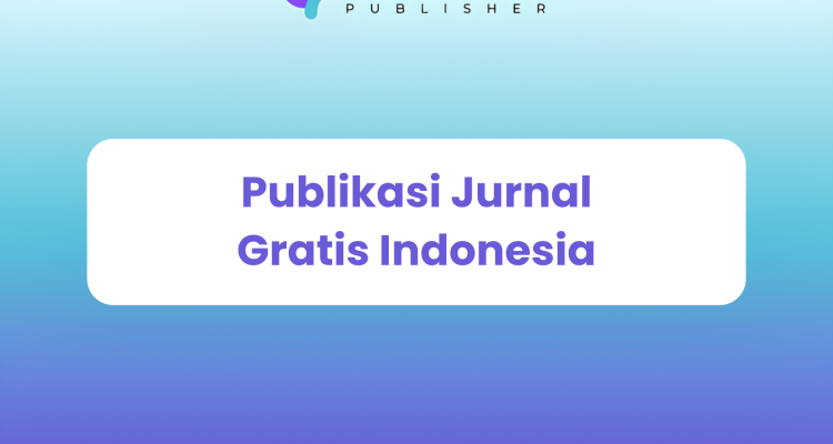 Publikasi Jurnal Gratis Indonesia