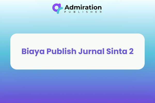 Biaya Publish Jurnal Sinta 2